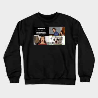 Cat Lawyer on Zoom Call and Distracted Boyfriend Memes Crewneck Sweatshirt